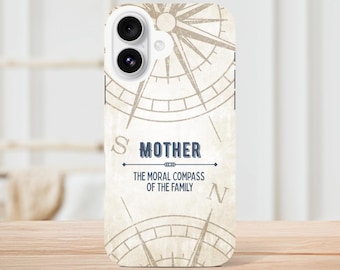Mother: The Moral Compass Phone Case - Celebrate Strength & Family Love