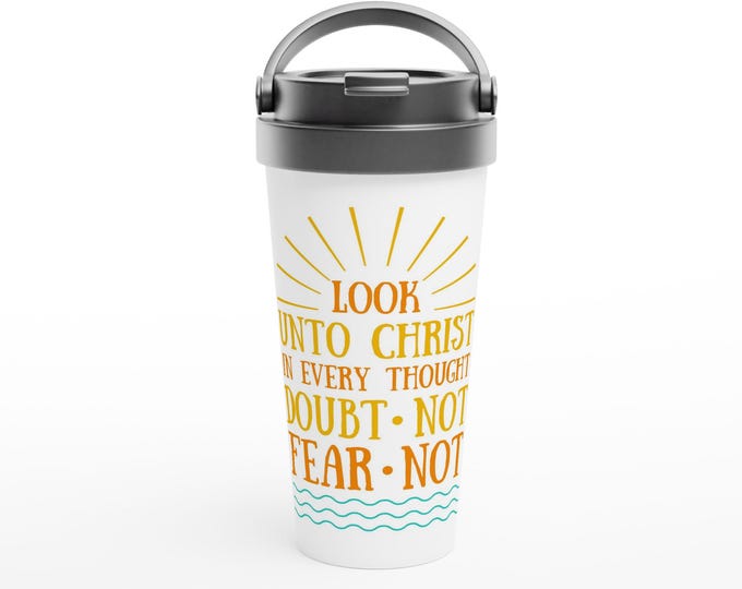 Inspirational Christian Travel Mug - "Look Unto Christ in Every Thought" - Perfect for Scripture Study & Church Activities