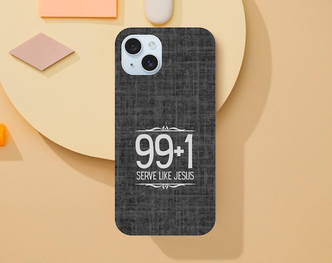Serve Like Jesus Phone Case - Christian Values, Missionary Gear, Inspirational Scripture