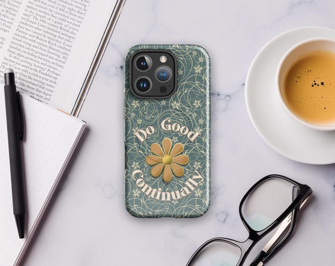 Do Good Continually phone case - Faith Reminder - MagSafe® tough case for iPhone®