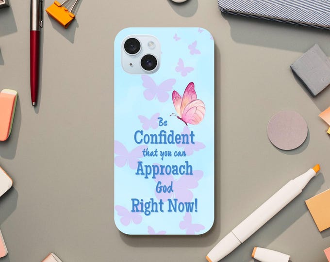 Be Confident Phone Case - LDS Inspirational iPhone Case - Russell M Nelson Quote