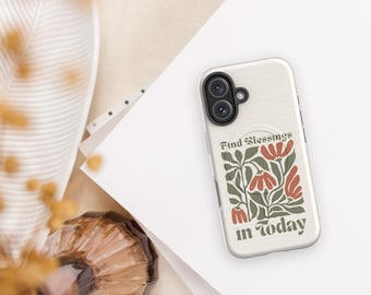 Find Blessing in Today - MagSafe® tough case for iPhone®