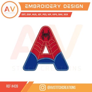 439 Spiderman Letra A. Apliques bordados. Bordado a máquina. Bordado de cumpleaños. 3 tamaños. Tamaños de aro 4x4. 5x7. 8x8.