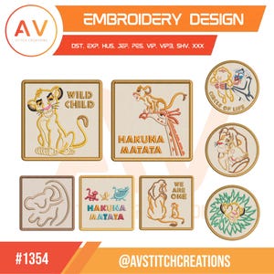 May include: A collection of digital embroidery designs featuring Lion King characters. The set includes square and circular patches with outlines of lions, giraffes, and monkeys, accompanied by text such as WILD CHILD, HAKUNA MATATA, CIRCLE OF LIFE, and WE ARE ONE.