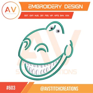 May include: An embroidery design featuring a cartoon-style smiling face with large teeth, outlined in teal. The design includes the text "EMBROIDERY DESIGN" and the logo of "AV STITCH CREATIONS". The design is labeled with the number "#603".