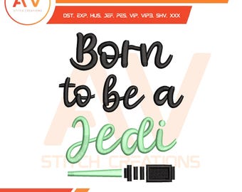 Baby Jedi Space Sword Hero Toddler Quote Machine Embroidery Design, PES JEF DST 4x4 5x7