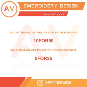 K&ouml;nnte beinhalten: Ein orangefarbenes und wei&szlig;es Grafikdesign mit dem Text "EMBROIDERY DESIGN" und "COUPON CODE". Es enth&auml;lt auch den Text "KAUFEN SIE 10 ARTIKEL UND ERHALTEN SIE 50% RABATT" und "KAUFEN SIE 5 ARTIKEL UND ERHALTEN SIE 25% RABATT". Das Logo von AV Stitch Creations ist sichtbar.