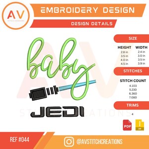 K&ouml;nnte beinhalten: Ein Stickdesign mit dem Wort "baby" in gr&uuml;ner Schrift, einem blauen Lichtschwert und dem Wort "JEDI" in schwarzen Blockbuchstaben. Enth&auml;lt Gr&ouml;&szlig;en- und Stichzahldetails. Das Design ist 7,1 bis 11,4 cm hoch.