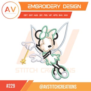 May include: An embroidery design featuring a cartoon character in a fairy costume, with a wand. The design includes the text "EMBROIDERY DESIGN" and the number "#229". The logo for AV Stitch Creations is also present.
