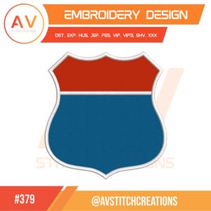 Könnte beinhalten: Ein schildförmiges Stickdesign in Rot und Blau mit weißem Rand. Das Design ist mit "EMBROIDERY DESIGN" beschriftet und enthält den Text "DST. EXP. HUS. JEF. PES. VIP. VIP3. SHV. XXX". Das Logo von AV Stitch Creations befindet sich oben links, und die Nummer "#379" und der Instagram-Handle "@AVSTITCHCREATIONS" befinden sich unten.