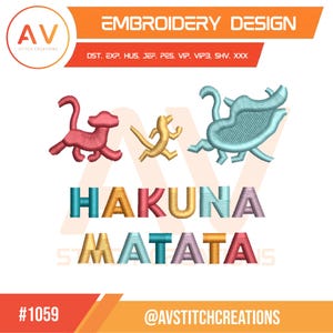 Wild Savannah Friends Hakuna Matata Quote Machine Embroidery Design, PES JEF DST 4x4 5x7 8x8