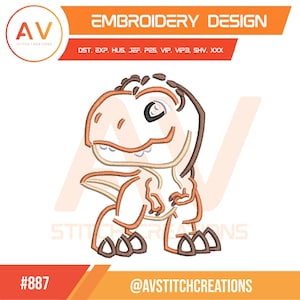 May include: An embroidery design featuring a cartoon Tyrannosaurus Rex in shades of brown, tan, and white. The design includes the text "EMBROIDERY DESIGN" and the logo of AV Stitch Creations. The design is labeled with the number #887.