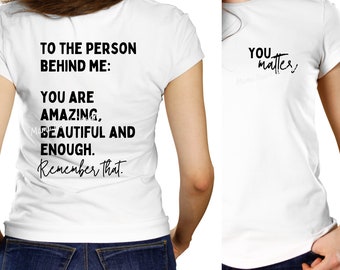 You Matter svg descarga digital, para la persona detrás de mí, inspirador, motivador, eres increíble, eres hermosa, eres suficiente