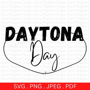 May include: Black and white graphic design featuring the text "DAYTONA Day" in a distressed font. The text is enclosed within a black outline of a racetrack.