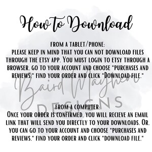 May include: A white background with black text providing instructions on how to download files. The text includes the heading "How to Download" and instructions for tablets/phones and computers. The name "Baird Mayhen Designs" is also present.