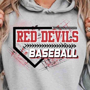 May include: A gray hoodie with a front pocket and a hood. The front of the hoodie features the words "RED DEVILS BASEBALL" in red and white, with a baseball home plate graphic. The design includes red and black accents.