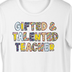 Gifted and Talented Teacher Unisex T-shirt