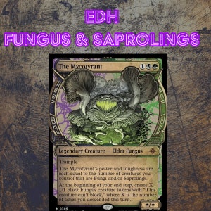 fungus mtg commander deck EDH Deck The Mycotyrant 100 Magic Cards Custom Deck Graveyard Descend The Lost Caverns of Ixalan Commander / EDH MTG decks