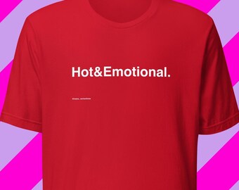 Hot and Emotional - Menopause Humor - Women's t-shirt - Red