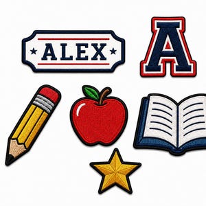 May include: A set of six embroidered patches featuring a rectangular name tag with the text ALEX, a navy blue letter A with a red border, a yellow pencil, a red apple with a green leaf, an open book with blue covers, and a gold five-pointed star.