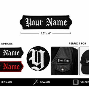 May include: A rectangular embroidered patch with rounded corners featuring the text Your Name in a white gothic font on a black background. The patch measures 3.81 cm by 10.16 cm. Additional options include red text on black and a close-up view.
