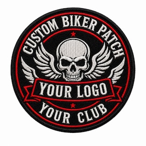 May include: A circular embroidered patch featuring a white skull with wings in the centre. The text CUSTOM BIKER PATCH is arched at the top, while YOUR LOGO and YOUR CLUB are printed in white on a red banner and black background with red stars.