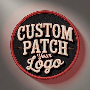 May include: Circular embroidered patch with the text "CUSTOM PATCH Your Logo" in a vintage style. The patch has a black background, a red border, and the text is in a cream colour.