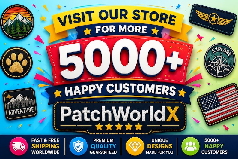 Może przedstawiać: Grafika promocyjna z tekstem VISIT OUR STORE FOR MORE 5000+ HAPPY CUSTOMERS oraz PatchWorldX i pięcioma ż&oacute;łtymi gwiazdkami. Obraz przedstawia r&oacute;żne haftowane naszywki, w tym g&oacute;rski krajobraz, odcisk łapy, kompas oraz flagę.