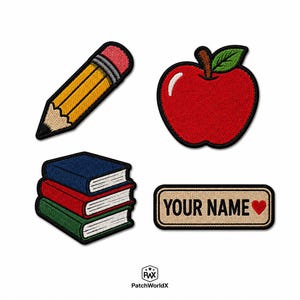 May include: Four embroidered patches featuring a yellow pencil with a pink eraser, a bright red apple with a green leaf, a stack of three books in blue, red, and green, and a rectangular beige name tag with the text YOUR NAME and a red heart.