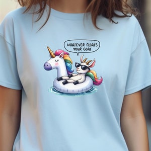 Funny Goat on Unicorn Pool Toy T-Shirt, Whatever Floats Your Goat Tee, Animal Lover Gift, Sarcastic Goat Graphic Tee, Unisex Cotton Tee