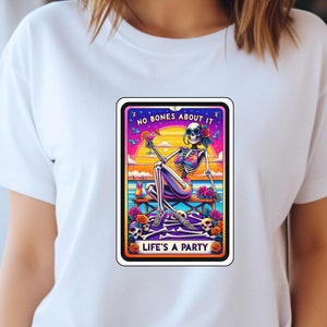 Camiseta unisex con la carta del tarot No Bones About It Life's A Party, camiseta, camisa informal, top gráfico, ropa oculta, ropa mística, camisa de fiesta