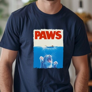 Cat Paws T-Shirt, Jaws Movie Poster Parody, Funny Cat Lover Tee, Animal Lover Gift, Pet Owner Shirt, Movie Lover Tshirt, Paws Cat Shirt
