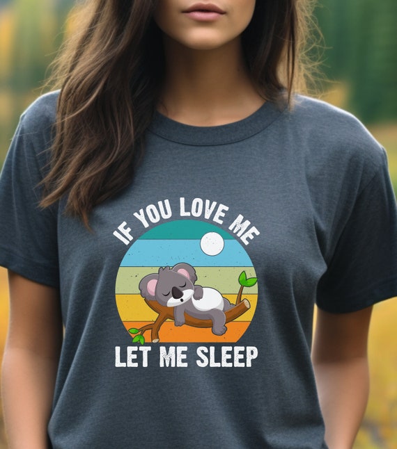 Nice Koala Bear T-Shirt, Cool Gift For Animal Lovers Tee T-Shirt Nice Koala Bear T-Shirt, Cool Gift For Animal Lovers Tee T-Shirt
