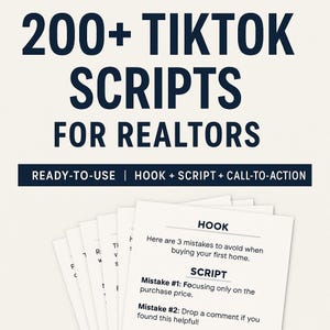 May include: Image of a stack of white cards with text, including "200+ TikTok Scripts for Realtors." The cards feature the phrases "Ready-to-Use," "Hook," "Script," and "Call-to-Action." One card reads "Here are 3 mistakes to avoid when buying your first home."