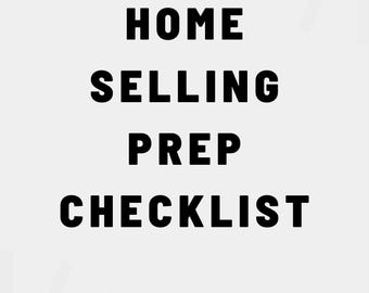 May include: A graphic with the text "HOME SELLING PREP CHECKLIST" in bold black letters on a light gray background. The text is centered, with horizontal lines above and below. White angled lines are in the corners.