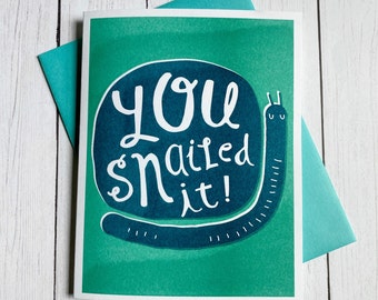 You Snailed It! Risograph Congratulations Card