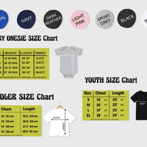 May include: Size chart for baby onesies, toddler shirts, and youth shirts. The chart shows sizes in inches and centimeters, and includes weight and length measurements for baby onesies.
