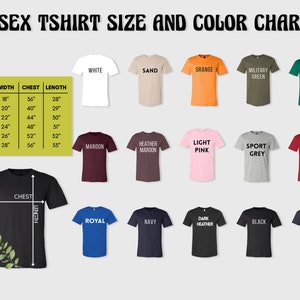 May include: Unisex t-shirt size and color chart with measurements in inches. The chart shows different colors of t-shirts, including white, sand, orange, military green, kelly green, maroon, heather maroon, light pink, sport grey, red, royal blue, navy, dark heather, black, and heather navy.