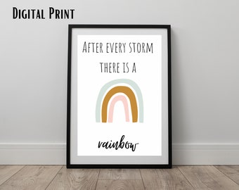 After Every Storm there is a Rainbow - wall art - nursery decor - digital download print