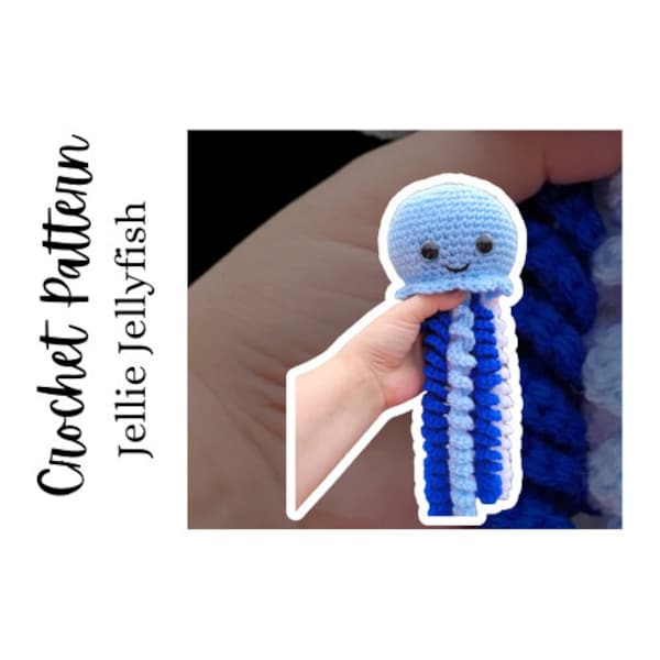 Crochet Jellie Jellyfish pattern - crochet toy - digital download - amigurumi pattern