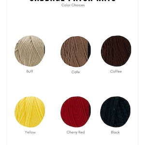 Peut inclure: Un nuancier intitul&eacute; CABBAGE PATCH HATS Color Choices pr&eacute;sentant six &eacute;chantillons de laine circulaires en beige, caf&eacute;, brun, jaune, rouge cerise et noir. Chaque &eacute;chantillon est &eacute;tiquet&eacute; avec son nom de couleur sous le cercle.