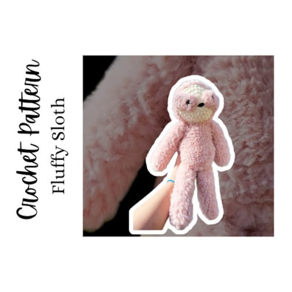 Fluffy Sloth crochet pattern - crochet sloth - digital download - amigurumi pattern