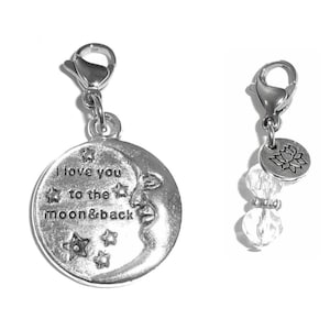 I Love You To The Moon And Back Charm - Zipper Charm -  Backpack Charms - Nursing Gift - Purse Charm -  Clip On Charm for Bracelets
