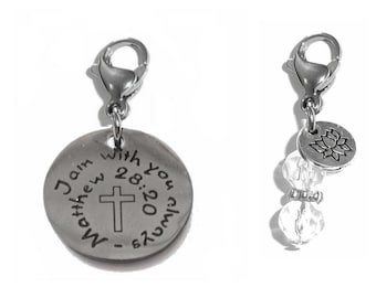 Religious Charm - I Am With You Alwasy Clip On Charm - Zipper Charm -  Backpack Charms - Keychain Charm - Purse Charm -  Charm for Bracelets