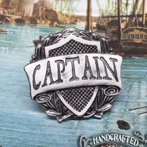 Captain Badge Pirate Crew Pin Handcrafted Pewter Accessories by Doctor Gus RPG LARP Character Cosplay Crew Rank Insignia image 1