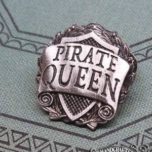 Pirate Queen Badge --- Pirate Crew Pin --- Handcrafted Pewter Accessories by Doctor Gus --- RPG LARP Character Cosplay