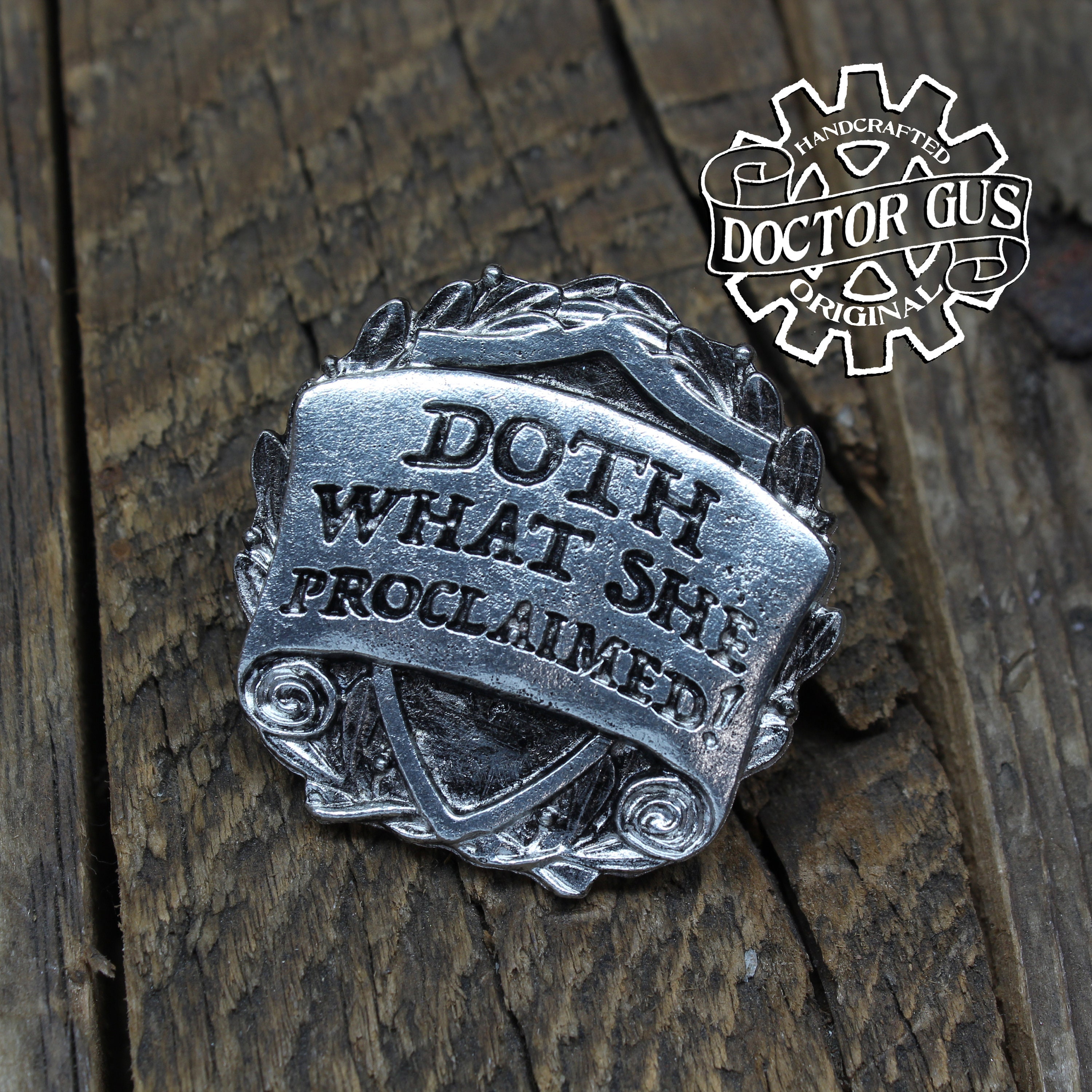 Doth Pin Doth What She Proclaimed Badge - RPG Character Class Pin - Handcrafted ...