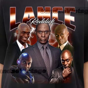 May include: Black t-shirt with a graphic print of Lance Reddick and the text "LANCE Reddick" in red and white. The graphic features a collage of images of Lance Reddick in different roles.