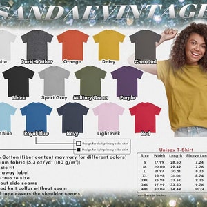 May include: A chart showing different color options for a unisex t-shirt. The chart includes 14 colors, including white, black, light blue, red, orange, and purple. The chart also includes a size chart with width, length, and sleeve length measurements in inches. The text on the chart reads "100% Cotton (fiber content may vary for different colors) Medium fabric (5.3 oz/yd&sup2; (180 g/m&sup2;)) Classic fit Tear away label Runs true to size Without side seams Ribbed knit collar without seam Twill tape covers the shoulder seams Unisex T-Shirt Size Width Length Sleeve Length S 17.99 28.50 7.24 M 20.00 29.49 7.76 L 21.97 30.51 8.23 XL 23.98 31.50 8.74 2XL 25.98 32.52 9.25 3XL 27.99 33.50 9.76 4XL 30.04 34.49 10.24 numbers in inches"