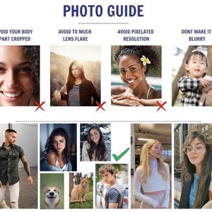 May include: A photo guide with the title "PHOTO GUIDE" in blue text. The guide provides examples of what to avoid when taking photos, including cropping body parts, lens flare, pixelated resolution, and blurry images. Examples of good and bad photos are shown.